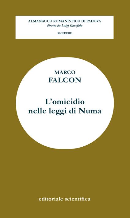 L' omicidio nelle leggi di Numa - Marco Falcon - copertina