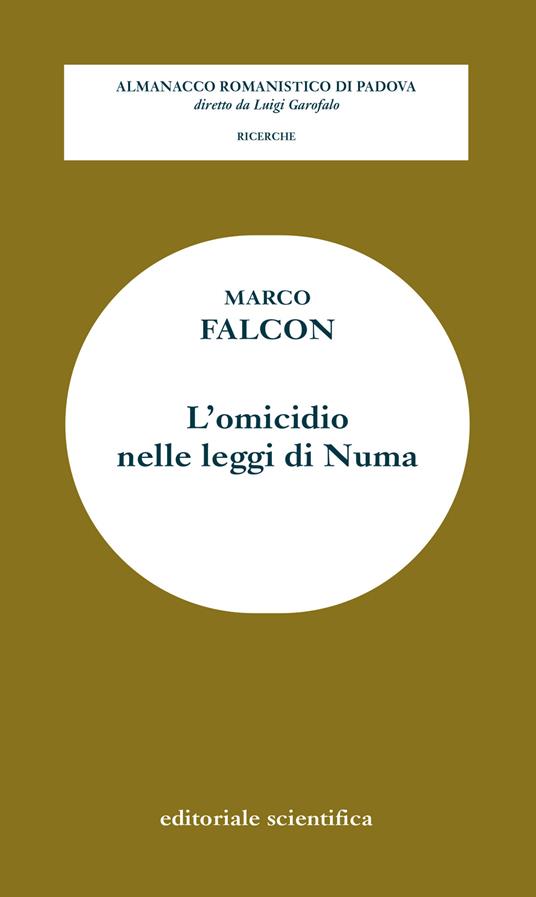 L' omicidio nelle leggi di Numa - Marco Falcon - copertina