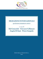 Migrazioni internazionali. Questioni giuridiche aperte