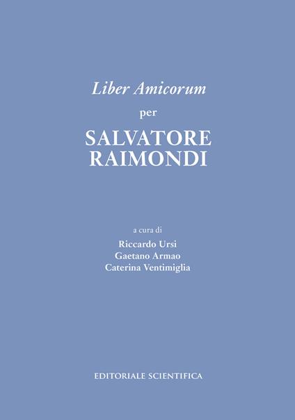 Liber Amicorum per Salvatore Raimondi - copertina