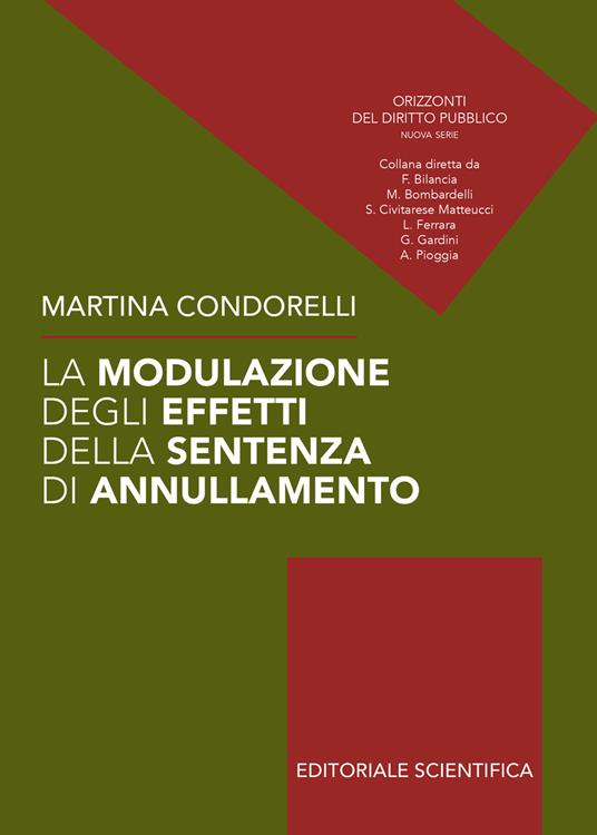 La modulazione degli effetti della sentenza di annullamento - Martina Condorelli - copertina