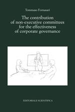 The contribution of non-executive committees for the effectiveness of corporate governance