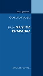 Sulla giustizia riparativa