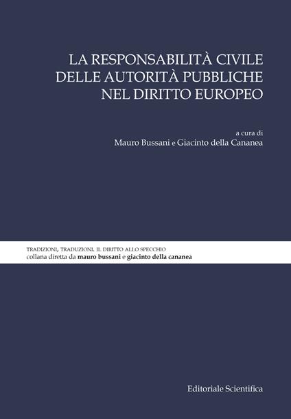 La responsabilità civile delle autorità pubbliche nel diritto europeo - copertina
