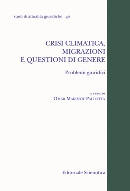 Crisi climatica, migrazioni e questioni di genere. Problemi giuridici - copertina
