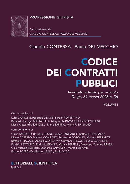 Codice dei Contratti Pubblici. Annotato articolo per articolo D.lgs. 31 marzo 2023 n. 36 - Claudio Contessa,Paolo Del Vecchio - copertina