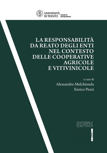 La responsabilità da reato degli enti nel contesto delle cooperative agricole e vitivinicole - copertina