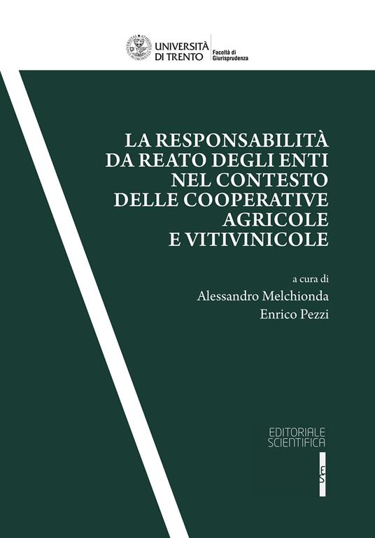 La responsabilità da reato degli enti nel contesto delle cooperative agricole e vitivinicole - copertina