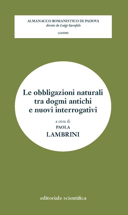 Le obbligazioni naturali tra dogmi antichi e nuovi interrogativi - copertina