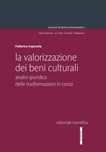La valorizzazione dei beni culturali