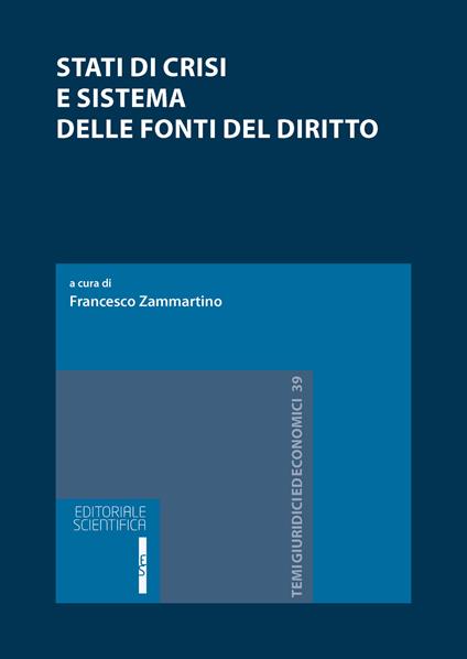 Stati di crisi e sistema delle fonti del diritto - copertina