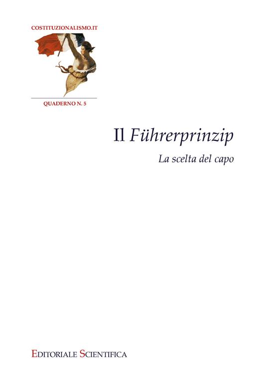 Il Führerprinzip. La scelta del capo - copertina