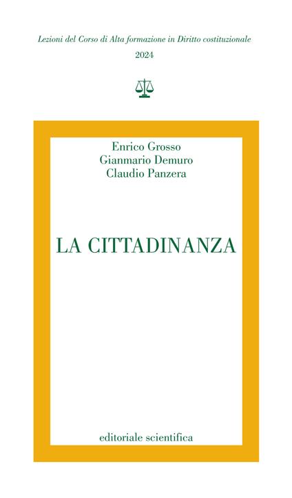 La Cittadinanza - Enrico Grosso,Gianmario Demuro,Claudio Panzera - copertina