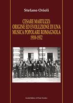 Cesare Martuzzi: origine ed evoluzione di una musica popolare romagnola. 1910-1932