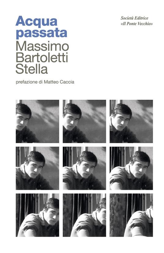 Acqua passata - Massimo Bartoletti Stella - copertina