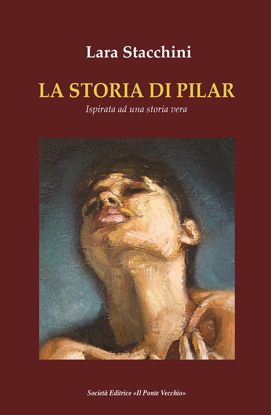 La storia di Pilar - Lara Stacchini - copertina