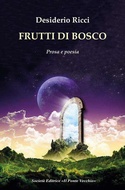Frutti di bosco - Desiderio Ricci - copertina