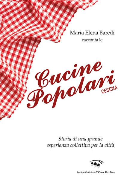 Cucine Popolari Cesena - Maria Elena Baredi - copertina