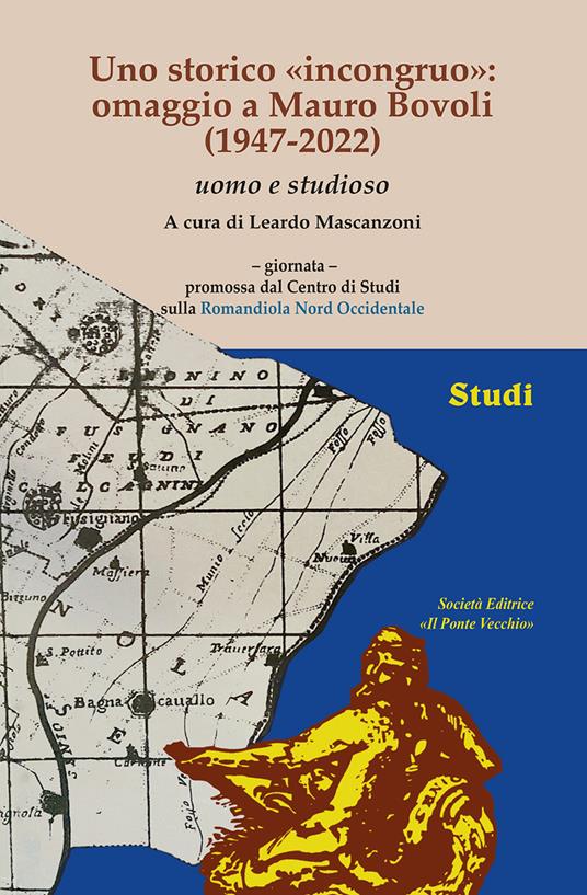 Uno storico «incongruo»: omaggio a Mauro Bovoli (1947-2022) uomo e studioso - copertina