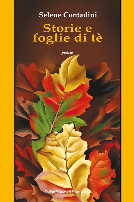 Storie e foglie di tè - Selene Contadini - copertina