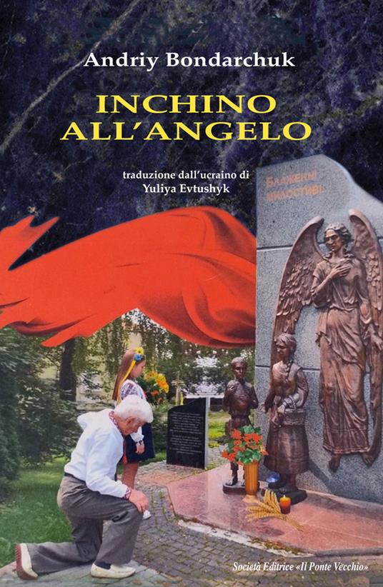Inchino all'angelo - Andriy Bondarchuk - copertina