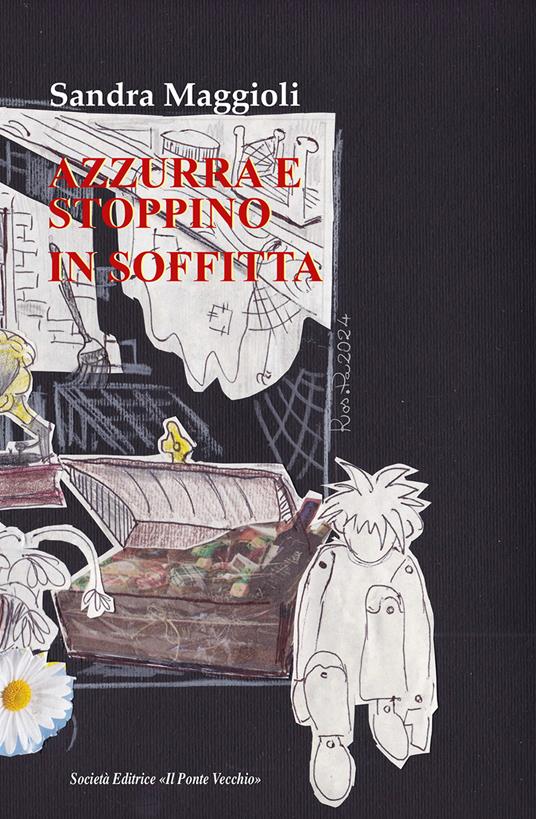 Azzurrina e Stoppino in soffitta - Sandra Maggioli - copertina