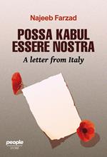 Possa Kabul essere nostra