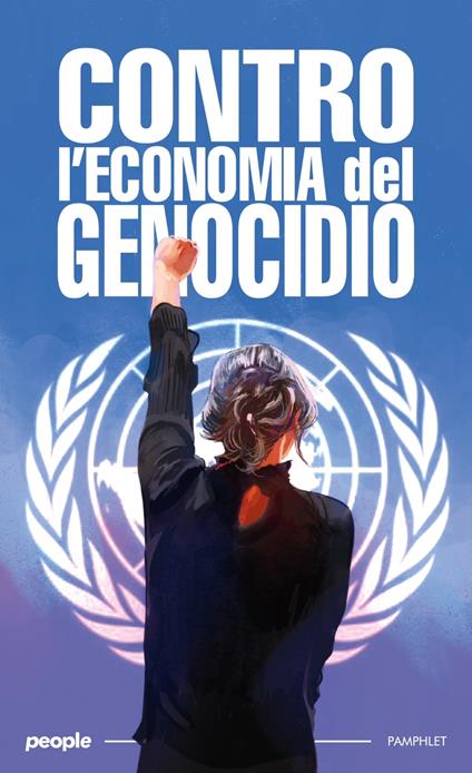 Contro l'economia del genocidio - People - copertina
