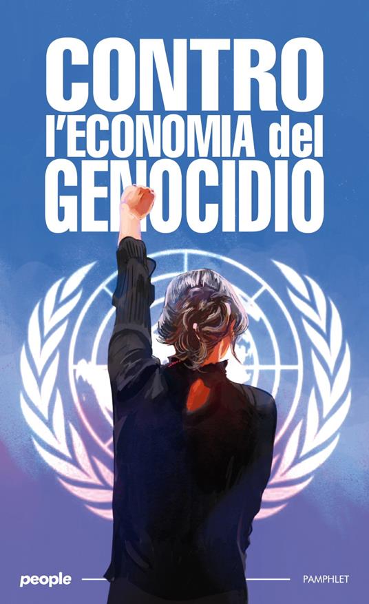 Contro l'economia del genocidio - People - copertina