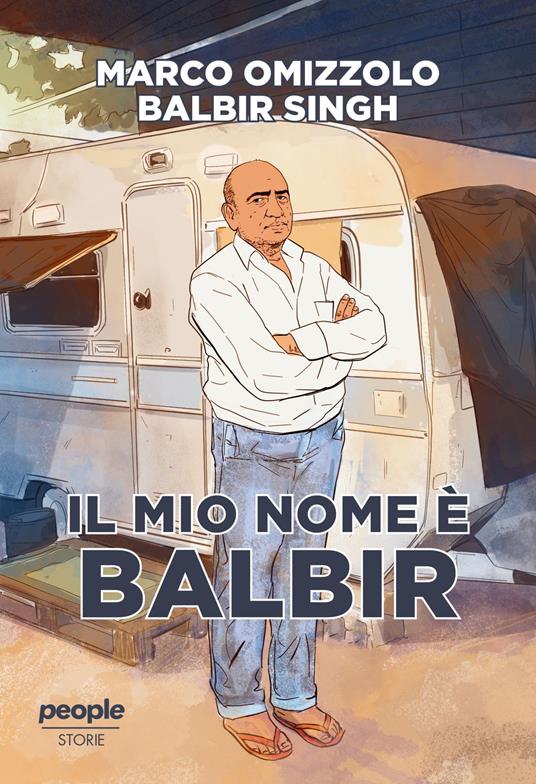 Il mio nome è Balbir - Marco Omizzolo,Balbir Singh - ebook