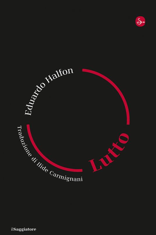 Lutto - Eduardo Halfon,Ilide Carmignani - ebook