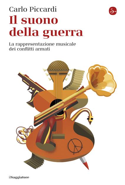 Il suono della guerra - Carlo Piccardi - ebook