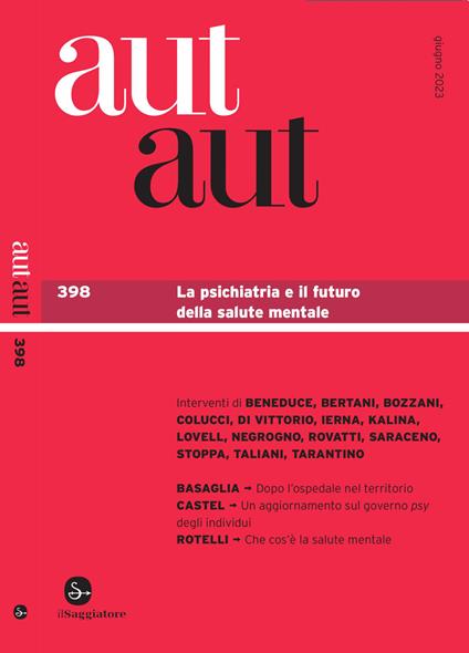aut aut 398 - AA.VV.,Mauro Bertani,Mario Colucci,Pierangelo Di Vittorio - ebook