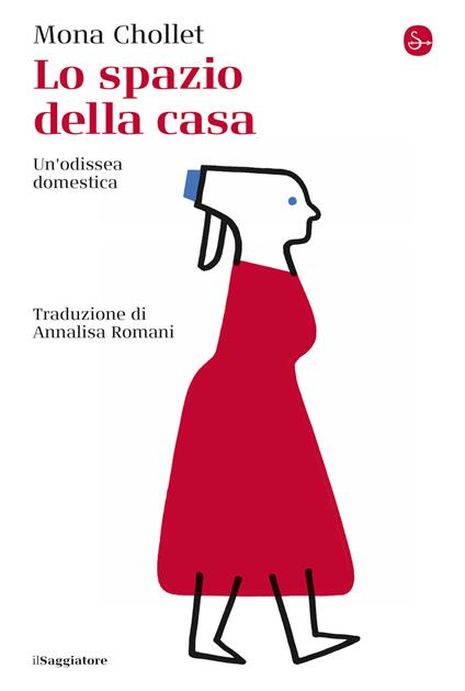 Lo spazio della casa - Mona Chollet,Annalisa Romani - ebook