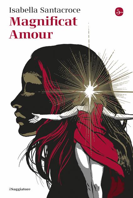 Magnificat Amour - Isabella Santacroce - ebook