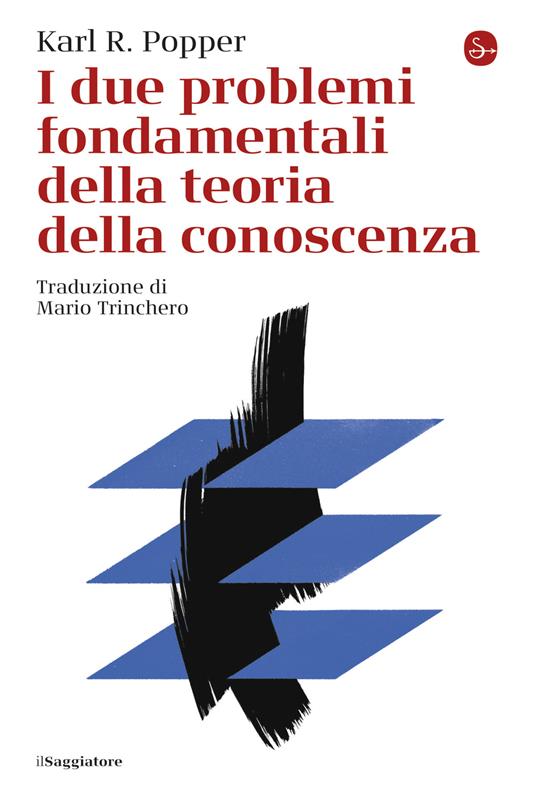 I due problemi fondamentali della teoria della conoscenza - Karl R. Popper - ebook