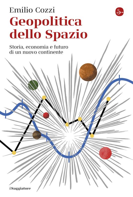 Geopolitica dello spazio - Emilio Cozzi - ebook