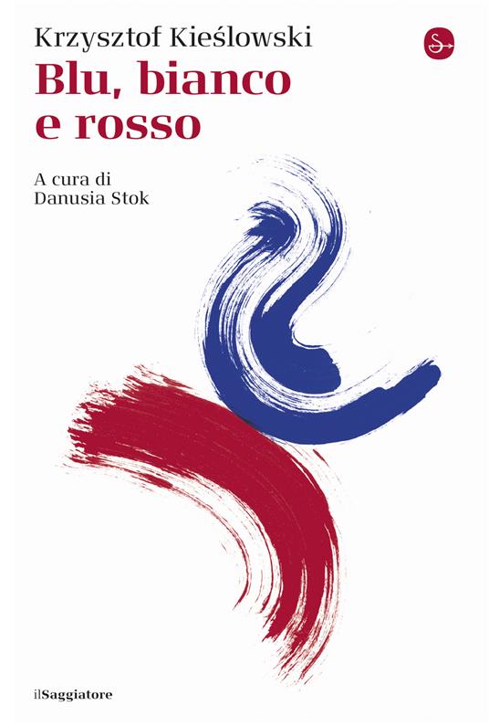 Blu, bianco e rosso - Krzysztof Kieslowski - ebook
