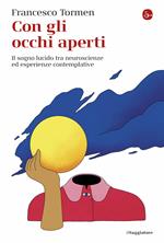Con gli occhi aperti