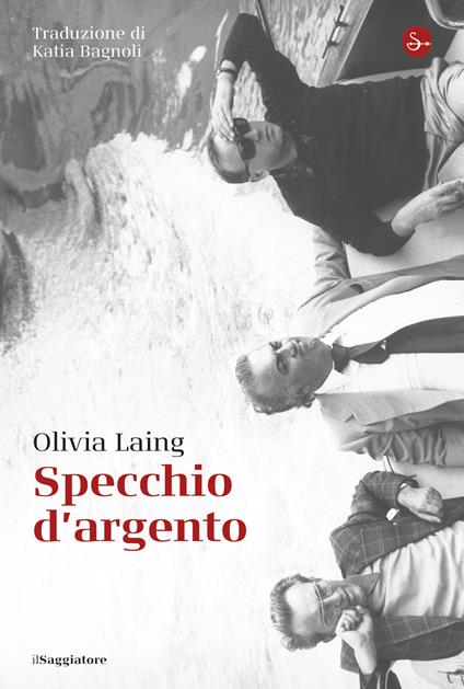 Specchio d'argento - Olivia Laing - ebook