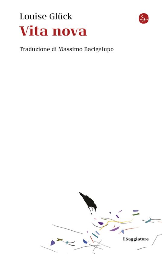 Vita nova - Louise Glück,Massimo Bacigalupo - ebook