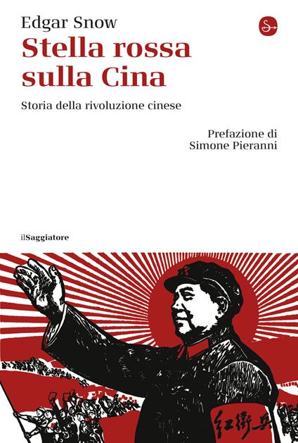 Stella rossa sulla Cina - Edgar Snow - ebook