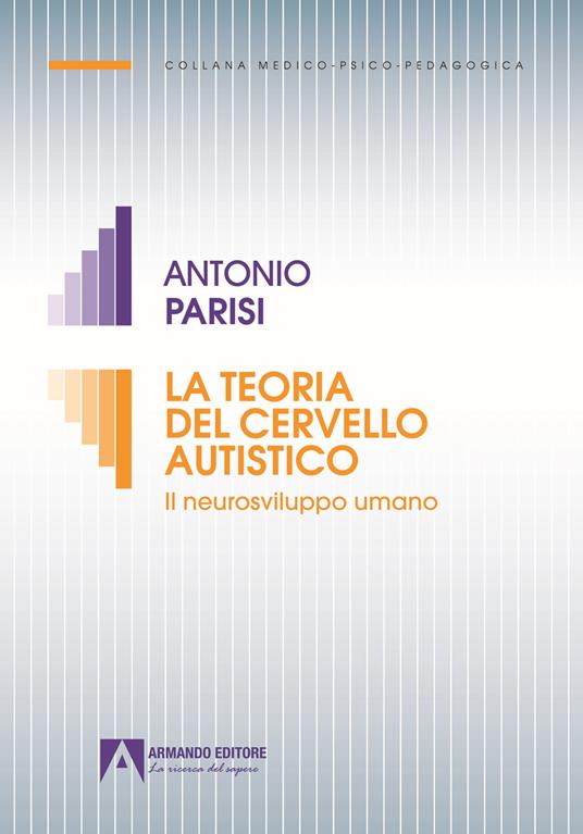 La teoria del cervello autistico - Antonio Parisi - copertina