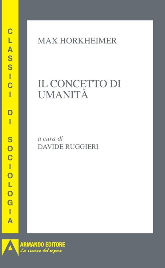 Il concetto di umanità - Max Horkheimer - copertina