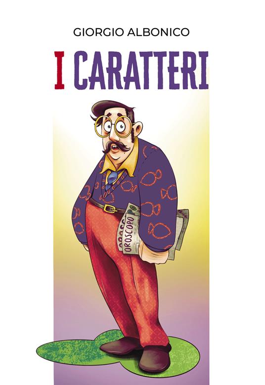 I caratteri - Giorgio Albonico - copertina
