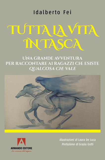 Tutta la vita in tasca - Idalberto Fei - copertina