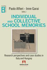 Individual and collective school memories