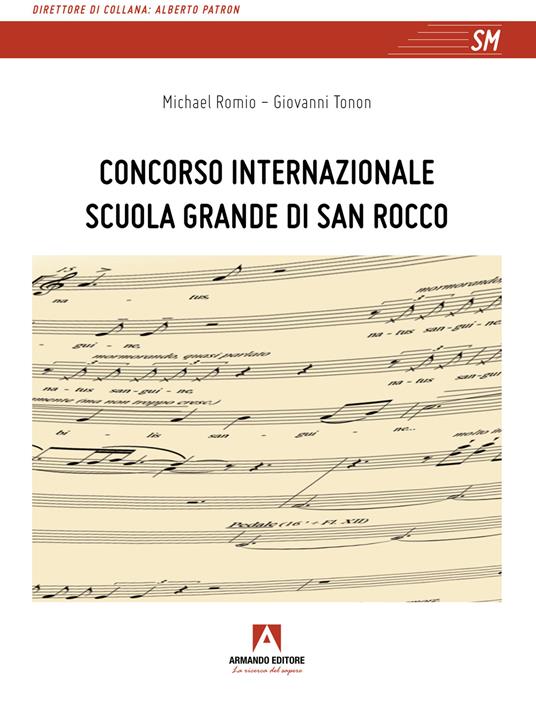 Concorso Internazionale Scuola Grande di San Rocco - Michael Romio,Giovanni Tonon - copertina