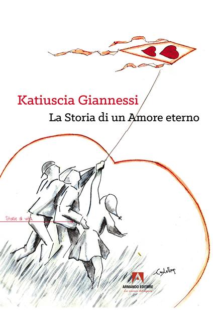 Katiuscia Giannessi. La storia di un amore eterno - Cinzia Lissi,Alessandra Fantozzi,Jessica Neri - copertina