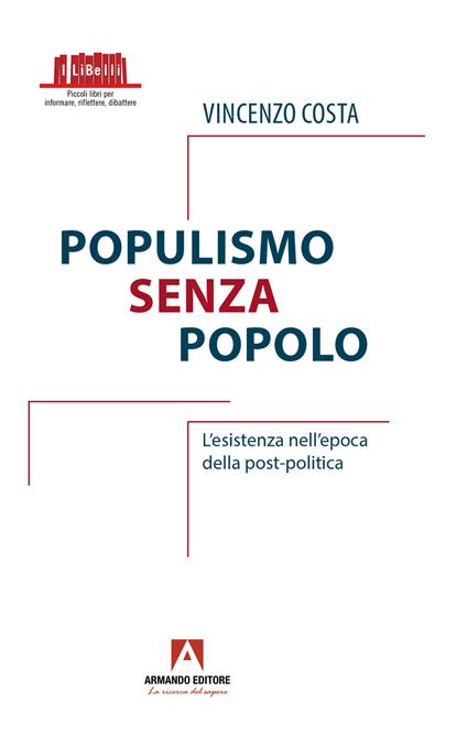 Populismo senza popolo - Vincenzo Costa - copertina